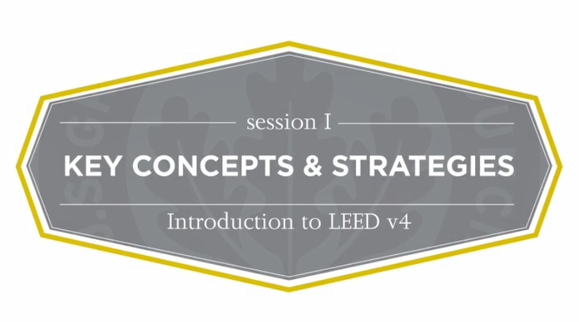 LEED V4关键概念及战略01（视频-英文）