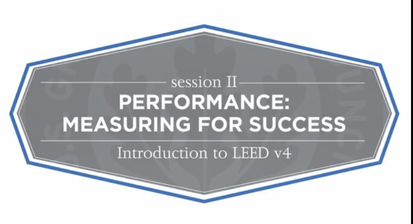 LEED V4关键概念及战略02（视频-英文）