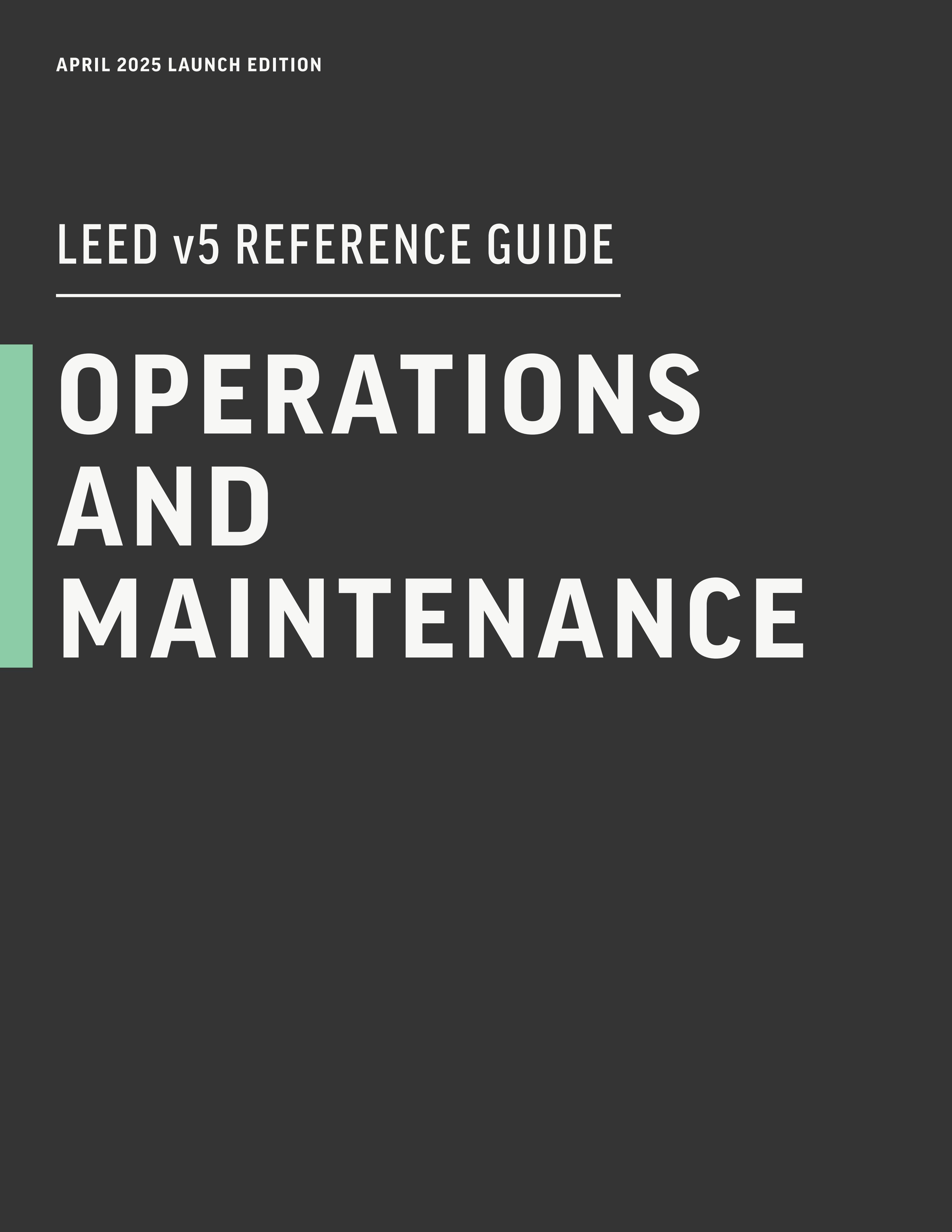 LEED v5 O+M参考指南_发布版.pdf (英文全稿)